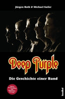 Deep Purple. Die Geschichte einer Band