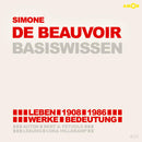Simone de Beauvoir – Basiswissen