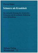 Schmerz als Krankheit - Wissenschft 12
