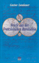 Briefe aus der Französischen Revolution