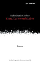 Eliete. Das normale Leben