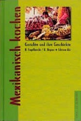 Mexikanisch kochen