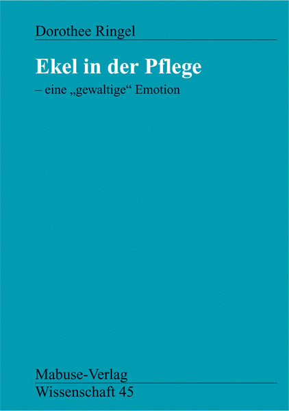 Ekel in der Pflege
