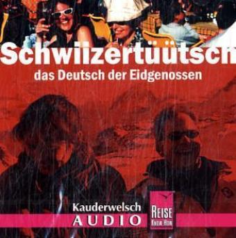 Audio Schwiizertüütsch CD