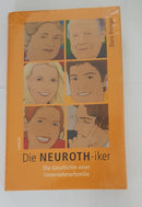 DIE NEUROTH-IKER
