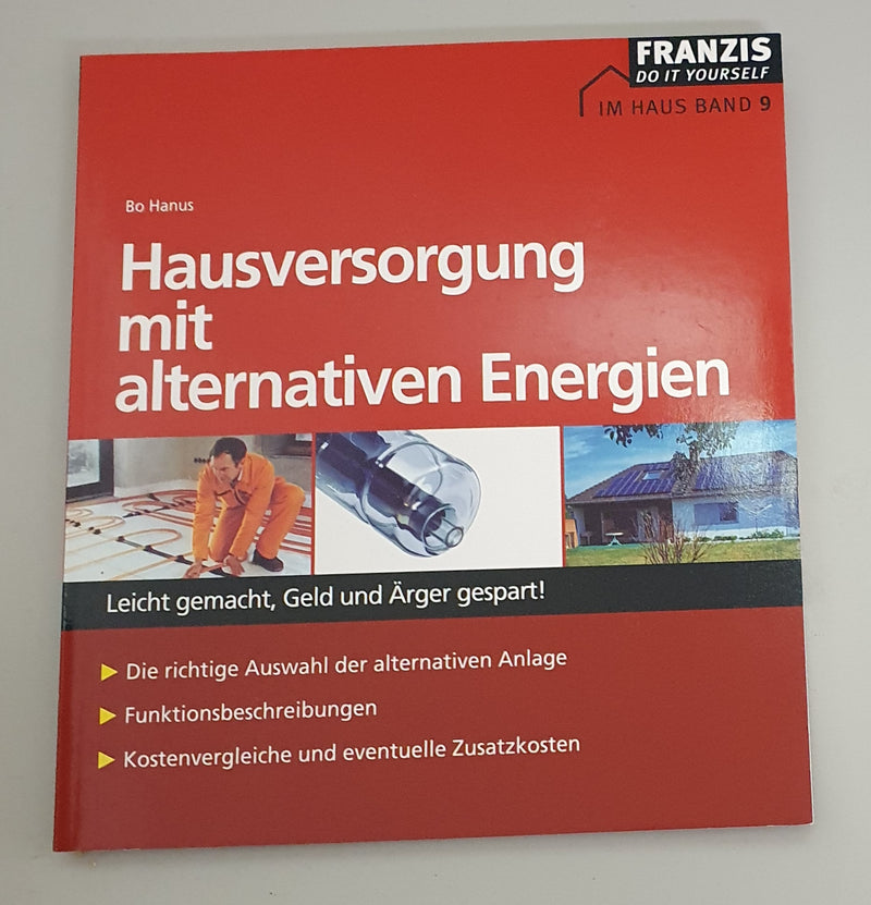 Hausversorgung mit alternativen Energien