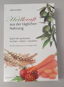 Heilkraft aus der täglichen Nahrung