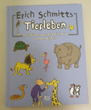 Erich Schmitts Tierleben