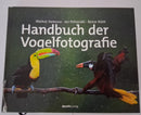 Handbuch der Vogelfotografie