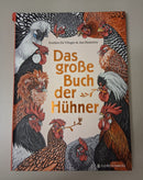 Das große Buch der Hühner