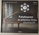 Fototouren an geheimen Orten