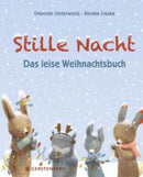 Stille Nacht: Das leise Weihnachtsbuch