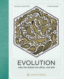 Evolution oder Das Rätsel von allem, was lebt