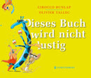 Dieses Buch wird nicht lustig
