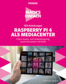Mach´s einfach Raspberry Pi4 als Mediacenter
