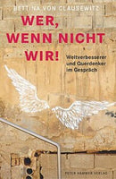 Wer, wenn nicht wir
