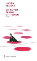 Ein guter Traum mit Tieren Gedichte