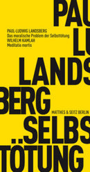 Das moralische Problem der Selbsttötung, Meditatio mortis
