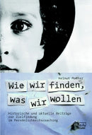 Wie wir finden, was wir wollen