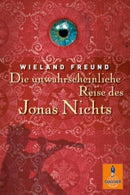 Die unwahrscheinliche Reise des Jonas Nichts