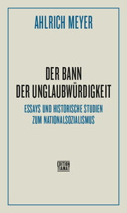 Der Bann der Unglaubwürdigkeit