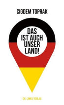 Das ist auch unser Land!