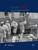 Immer bunter Einwanderungsland Deutschland
