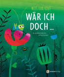 Wär ich doch ... Bilderbuch