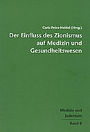 Der Einfluss des Zionismus auf Medizin und Gesundheitswesen