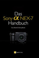 Das Sony Alpha NEX-7 Handbuch