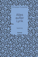 Alles außer Lyrik