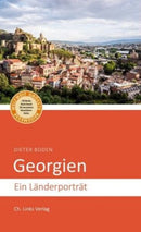 Georgien Ein Länderporträt