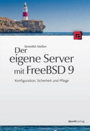 Der eigene Server mit FreeBSD 9
