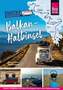 Reise Know-How Roadtrip Handbuch Balkan-Halbinsel