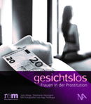 gesichtlos Frauen in der Prostitution