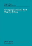 Versorgungskontinuität durch Pflegeüberleitung