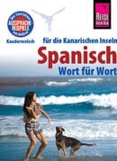 Reise Know-How Sprachführer Spanisch für die Kanarischen Inseln