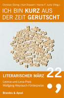 22, Literarischer März. Leonce- und -Lena-Preis