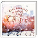 Have yourself a merry little Christmas