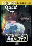 Entkomme der Virtual Reality
