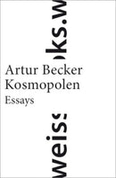 Kosmopolen -Auf der Suche nach einem europäischen Zuhause.
