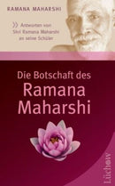 Die Botschaft des Ramana Maharshi