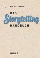 Das Storytelling-Handbuch