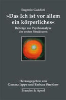 "Das Ich ist vor allem ein körperliches"