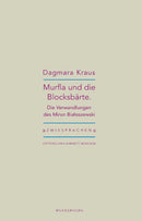 Murfla und die Blocksbärte.