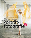Porträtfotografie 2, Bd.2 Das Shooting