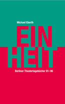 Einheit Berliner Tagebücher 1991-96