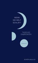 Wenn die Welt schläft Gedichte