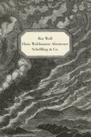 Hans Waldmanns Abenteuer