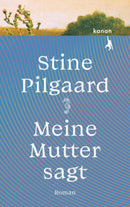 Meine Mutter sagt Roman